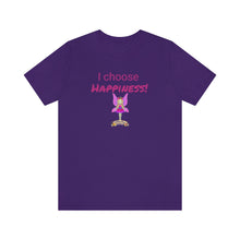 Load image into Gallery viewer, I choose happiness! shirt - Adult size